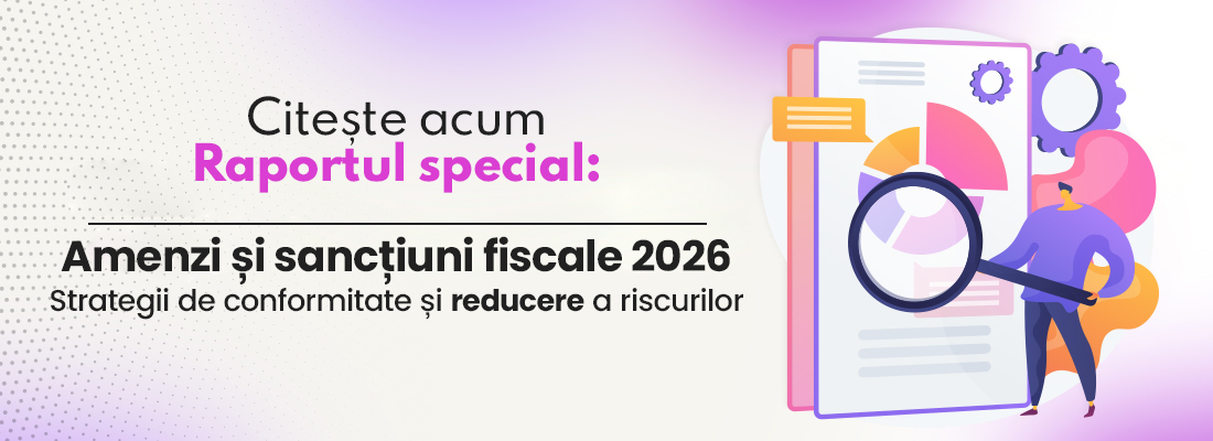 Amenzi si Sanctiuni fiscale 2026